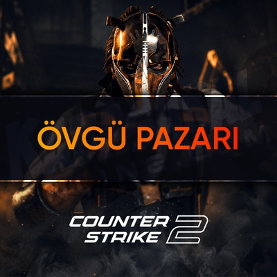 Counter Strike 2 Övgü Pazarı